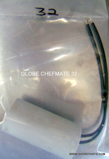 GLOBE CHEFMATE # 32 CAPACITOR MODELS GC10-GC12